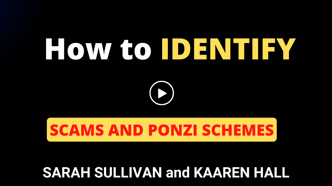 How to Identify Scams and Ponzi Schemes